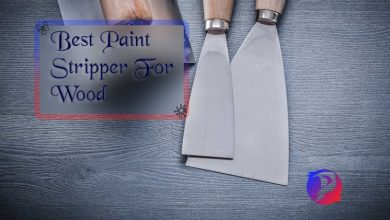 Photo of How To Choose A Paint Stripper?